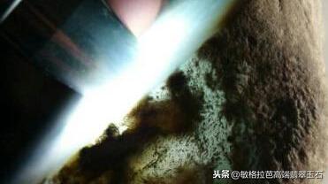 翡翠毛料打灯怎么看种教学？-第14张图片-翡翠网